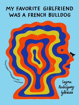cover image of My Favorite Girlfriend was a French Bulldog